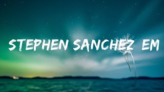 Until I Found You - Stephen Sanchez, Em Beihold | Top Best Songs