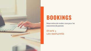 Bookings étape 3 Les employés