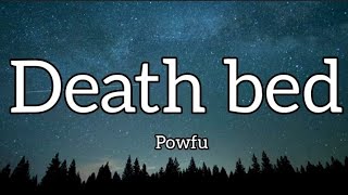 Powfu - Death Bed (Lyrics)