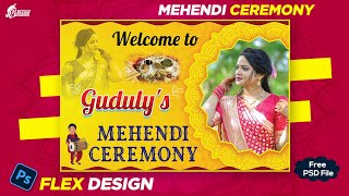 Mehendi Ceremony Flex Banner Design || Free PSD File || Its PS-Design || Photoshop Tutorials