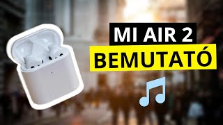 Bemutató: Xiaomi Mi Air 2 fülhallgató