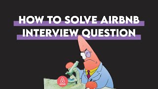 Solving an Airbnb Data Science Coding Interview Question | SQL Interview  [Fav Host Nationality]