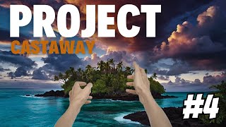 PROJECT CASTAWAY Series - How I Mastered Island Living in 1 Day ... - PART 4