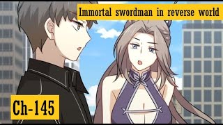 {Ch-145}IMMORTAL SWORDSMAN IN THE REVERSE WORLD | Manga on tv