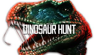 DX Plays - Dinosaur Hunt (Yeah, THAT Dinosaur Hunt.)