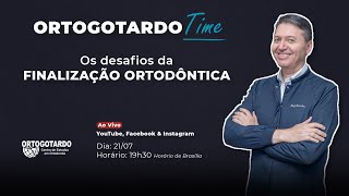 Os desafios da finalização ortodôntica