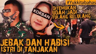 DEMI ORANG KETIGA, ISTRI BERAKHIR MENJADI ... #Yukkitabahas