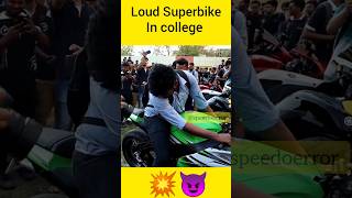 Loud Zx10r in College || op reaction 💥😈 #shorts #viral #speedoerror #kawasakininjazx10r #zx10r