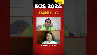 RJS 2024 Interview | Aashika Jain | Rank 6