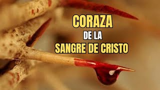 ORACIÓN de la CORAZA de la SANGRE DE CRISTO | la mas PODEROSA PROTECCIÓN