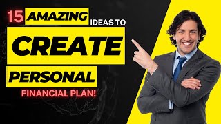 15 Amazing Ideas on "How to Create Personal Financial Plan in 2023"!