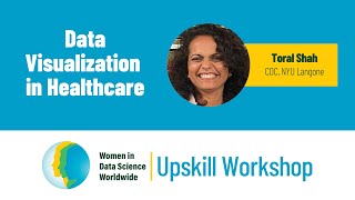 Data Visualization in Healthcare | Toral Shah