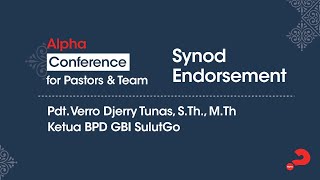 Synod Endorsement | Pdt. Verro Djerry Tunas, S.Th., M.Th | Ketua BPD GBI SulutGo