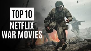 Top 10 WAR Movies on Netflix  | Netflix Recommendations | War Movies | Wisdom