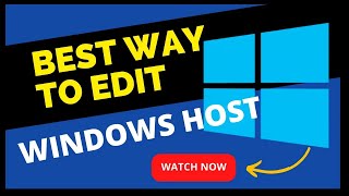 How to Edit Hosts File in Windows 8/10/11