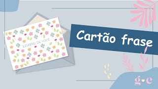 Arte cartão frase para cliente