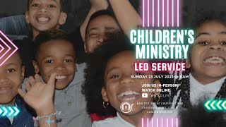 Children's Ministry | Sunday Service | WNTCG Live | July 23 2023