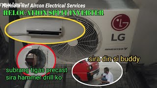 RELOCATION LG SPLIT INVERTER @MAKATI | TIGAS NG PRECAST | RUSCO NASIRA PA SA C5 TIMING BELT SALARIN