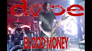 Dope- Blood Money (LIVE) Charlotte North Carolina