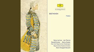 Beethoven: Fidelio, Op. 72 / Act 2: "Euch werde Lohn in bessern Welten"