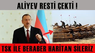 Aliyev Resti Çekti! ; Türk Askeri İşi Bitirir.