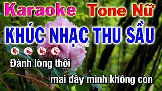 Karaoke Khúc Nhạc Thu Sầu || tone nữ || Nhạc Sống Phương Hiếu Organ