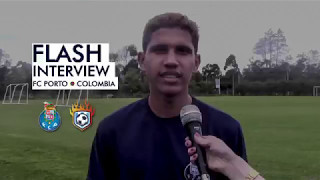 Flash Interview Sub 20 - FC Porto Colombia