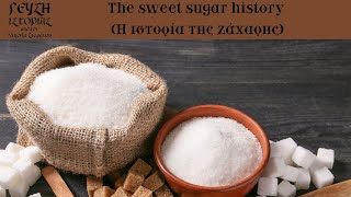 The sweet sugar history