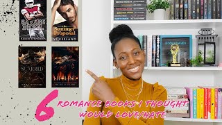 6 Romance Books I Thought I Would Love/Hate //romance books that surprised the hell out of me