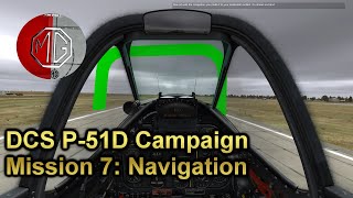 DCS P-51D Campaign Mission 7: Navigation