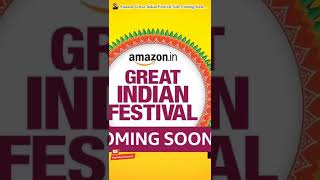 #shorts Amazon Great Indian Festival Sale 2022 Coming Soon | Amazon Great sale | Technical Snacks