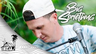 Big Something - Bob and Weave (Live Music) | Sugarshack Sessions