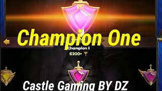 Finally Champion One  +6200 Trophies 🏆😱 Best Strategy Deck Of Champion 1🔥@castlegamingbydz