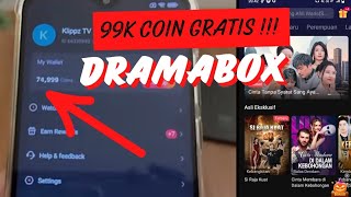 √ Dramabox • Koin Gratis 99K √ Cara Dapat Koin Gratis Dramabox, bukan Mod