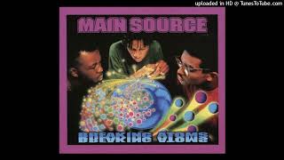 Main Source - He Got So Much Soul (He Don’t Need No Music)