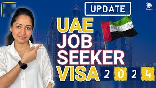 Complete Guide for UAE Job Seeker Visa | UAE Job Seeker Visa Update 2024 | TerraTern