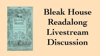 Bleak House Readalong Part 5