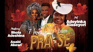 Shola Adeshina & Asabi Akewi Ministering at 7 Hours Online Praise and Worship | Adeyinka Alaseyori