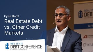 Real Estate Debt vs. Other Private and Public Credit Markets | DebtConference 2024 (Teaser)