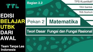 Pekan 2 - PRINSIP FUNGSI, FUNGSI RASIONAL DAN ASIMTOT