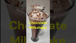 Homemade chocolate milkshake  #chocolateshake #viral #youtubeshorts #shorts #shortvideo #trending