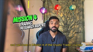 ✨ Blockvocates Crypto Trader Journey: Mission 4 - Trading Research Report