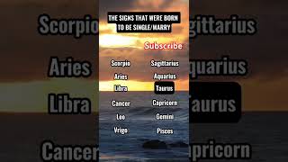 the signs that were born to be single/married #single #married #astrology #zodiac#zodiasigns #shorts