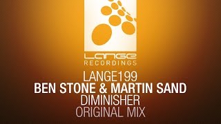 Ben Stone & Martin Sand - Diminisher (Original Mix) [OUT NOW]