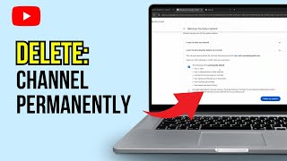 How to Delete YouTube Channel Permanently (2024 Update)