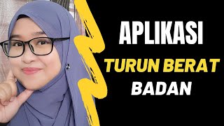 APPS UNTUK KURUSKAN BADAN - Turun 3KG Dalam 1 Bulan | ALHAMDULILLAH!