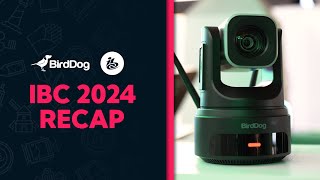 BirdDog at IBC 2024