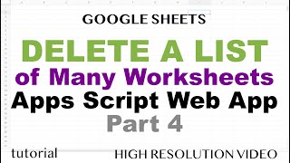 Delete Worksheets in Bulk using Apps Script in Google Sheets - Part 4