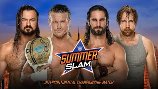 WWE Summerslam 2018: Dolph Ziggler vs. Seth Rollins