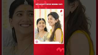 Sai Pallavi's Sisters Wedding Day | Tamil Movie Actress Sai Pallavi Shorts #saipallavi #trending